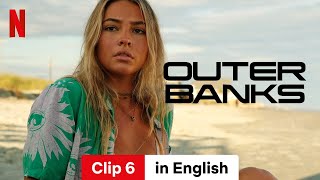 Outer Banks Season 4 Clip 6  Trailer in English  Netflix [upl. by Nowed]