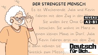 Deutsch für Dich 65 Deutsch lernen mit kurzen Geschichten  Der strengste Mensch [upl. by Schoenburg]