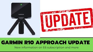 Garmin Approach R10 Update  New information about E6 and more [upl. by Ynnor]