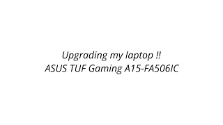 Upgrading my laptop😎 tufgaming asus laptop [upl. by Carlyle]