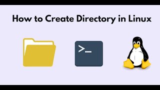 How to Create Directory in Linux  mkdir Command  Command Line [upl. by Ratcliffe]