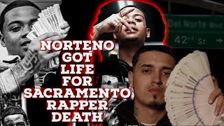 ALLEGED NORTENO AND SUSPECT IN SACRAMENTO RAPPER’S BRIS DEATH GOT SENTENCED TO LIFE IN PRISON😳👀 [upl. by Iasi]