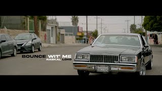 Raskal Loko  Bounce Wit Me Feat Blue G Official Music Video [upl. by Nilved]