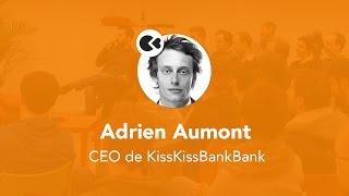 AperoTalk avec Adrien Aumont CEO de KissKissBankBank [upl. by Moises]