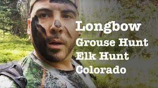 Grouse Hunt Kill Shot amp Elk Hunting  Traditional Archery with Longbow Colorado [upl. by Kaden]