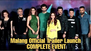 Malang Official Trailer Launch  Aditya Roy Kapur Disha Patani Anil Kapoor [upl. by Rohn604]