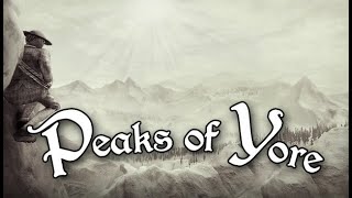 peaks of yore VOD part 1 [upl. by Greer]