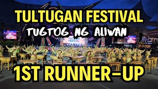 1st Runnerup Tultugan Festival  Tugtog ng Aliwan 2024 [upl. by Dnaltiac]