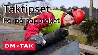 Taktipset  Fel på papptaket [upl. by Mace]