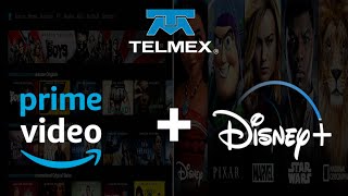 Telmex mas Prime Video mas Disney Plus [upl. by Nettle]