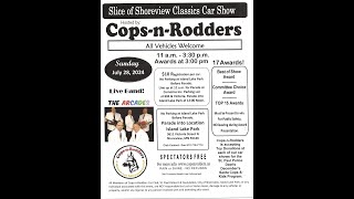 Cops n Rodders Shoreview Minnesota 7282024 [upl. by Rodl]