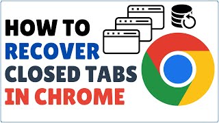 How to Restore Recover Closed Tabs in Google Chrome After Restart 2024 [upl. by Anez647]