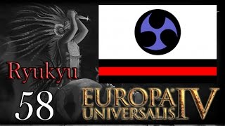 EU IV Ryukyu The Three Mountains Ep58 [upl. by Nwahsor]