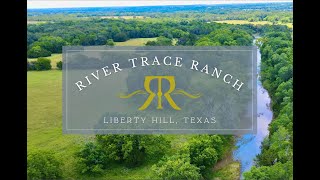 River Trace Ranch  762 ACs Liberty Hill TX  San Gabriel River [upl. by Lazes]