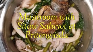 MUSHROOM SALUYOT SITAW At PRITONG ISDA  MJ NALANGA [upl. by Nylsoj]