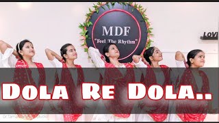 Dola Re Dola  Devdas  MDF Studio  Tamanna  Students [upl. by Ettelimay]