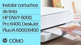 Instalar cartuchos de tinta  Impresoras HP ENVY 6000 Pro 6400 DeskJet Plus IA 60006400  HP [upl. by Custer]