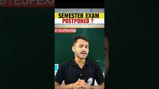 🔥 Betup Semester Exam Postponed ll With Reason ll ByAnurag Sir civiltechsolutions bteup exam [upl. by Samuella615]