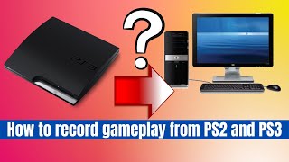 How to RECORD GAMEPLAY from PS2 amp PS3  Complete Guide [upl. by Annayhs]