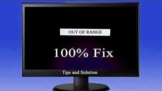 How To Fix OUT of Range on Computer Monitor  How to Solve Out of Range Problem [upl. by Ramad444]