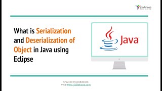 55 What is Serialization and Deserialization of Object in Java using Eclipse [upl. by Faden442]