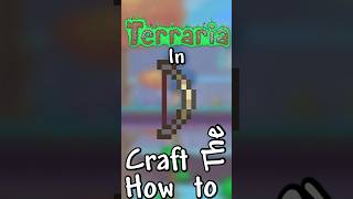 How to Craft The Tin Bow in Terraria [upl. by Naivad948]