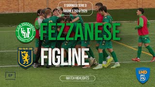 🎥HIGHLIGHTS  FEZZANESEFIGLINE  5° GIORNATA  SERIE D GIRONE E [upl. by Stelle]