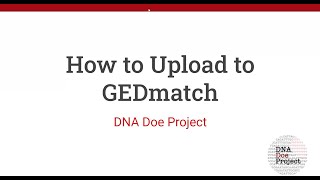 How to upload to GEDmatch [upl. by Pauly]