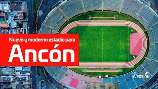 Proyectos en Activos Ancón podría tener un estadio de primer nivel [upl. by Norraf653]