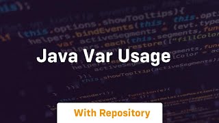 java var usage [upl. by Jamilla]