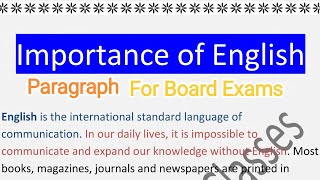 Importance of English paragraph  अंग्रेजी का महत्व पैराग्राफ  Class 1012  Board Exams [upl. by Hazel]