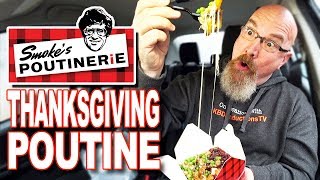 🦃 Thanksgiving Poutine 🍟 from Smokes Poutinerie [upl. by Inek]