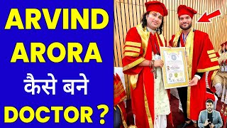 Arvind Arora कैसे बने Doctor अमेरिकन यूनिवर्सिटी ने दी डॉक्टरेट🔥shorts youtubeshorts arvindarora [upl. by Anileba]