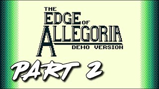 Late Night Lets Play 😈 The Edge Of Allegoria PART 2 DEMO 💀 quotLike Pokemon For Adultsquot [upl. by Yun]