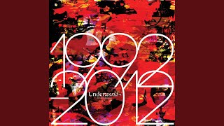 Underworld  Born Slippy NUXX [upl. by Kirsteni]