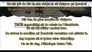 Skickar in ett röstprov på Eurotroll [upl. by Llenrev589]