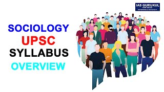 Sociology UPSC Syllabus Overview by Pranay Aggarwal [upl. by Yror717]