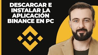 Cómo descargar e instalar la aplicación de Binance en PC  Descargar e instalar la aplicación de [upl. by Raskin185]