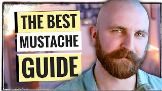 How to Grow a Mustache  Growing Enhancing Styling Trimming amp EVERYTHING Else [upl. by Inihor424]