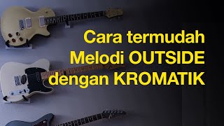 Melodi “kereatif” dengan Kromatik [upl. by Pelaga482]