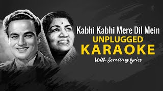 Kabhi Kabhi Mere Dil Mein Unplugged Karaoke  Lata Mukesh  Full Song Karaoke With Scrolling Lyrics [upl. by Rakso]