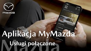 Aplikacja MyMazda  Usługi połączone [upl. by Trebron]