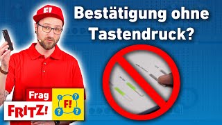 Bestätigung ohne Tastendruck an der FRITZBox  Frag FRITZ [upl. by Marcy]