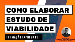 Formação Express 5 Como elaborar Estudo de Viabilidade para a sua Empresa [upl. by Haon476]