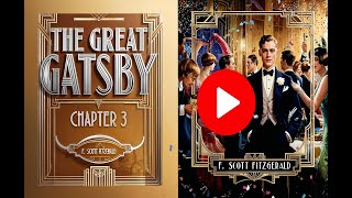 Gatsby The Audiobook You Didnt Know You Needed  Chapter 3 [upl. by Yemerej778]