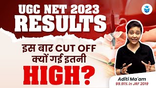 UGC NET Result 2023  UGC NET Cutoff 2023  NTA NET CutOff Analysis by Aditi Mam  JRFAdda [upl. by Joris249]