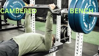 Cambered Bar Bench Press [upl. by Neehsar62]