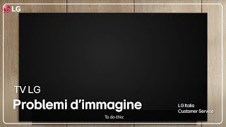 TV LG  Risoluzione problemi  Immagine scura nella tua Smart TV [upl. by Knipe]