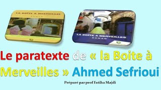 le paratexte facile de quotla boîte à merveillesquotde Ahmed sefrioui🌟🌟👍 [upl. by Miharbi]