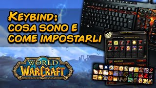 KEYBIND COSA SONO COME FUNZIONANO COME IMPOSTARLI [upl. by Akim]